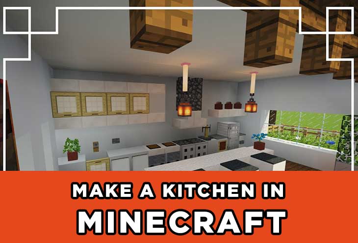 Make a Kitchen in Minecraft