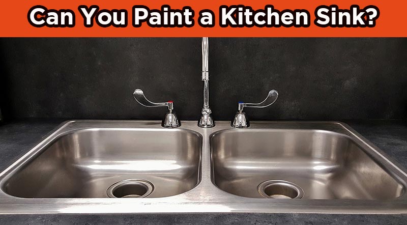 Can You Paint a Kitchen Sink